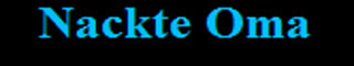 Nackte Oma
